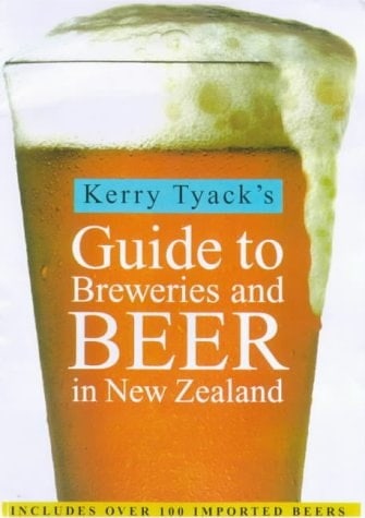 Kerry Tyack's Guide to Breweries and Beer in New Zealand