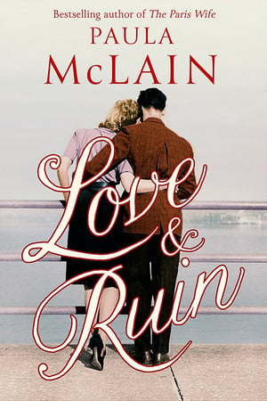 Love and ruin: a novel
