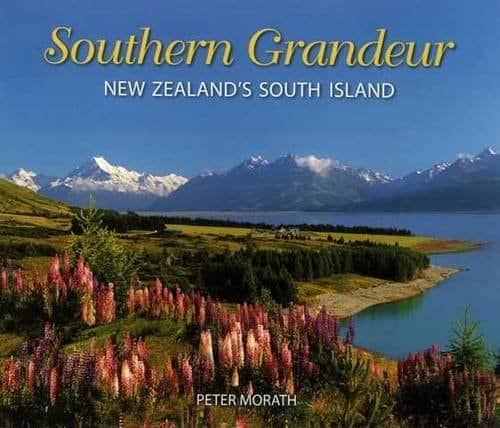 Southern Grandeur New Zealand's South Island