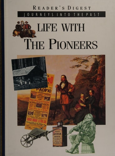Life with the Pioneers
