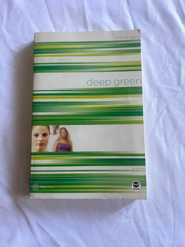 Deep Green: Color Me Jealous (TrueColors Series #2)