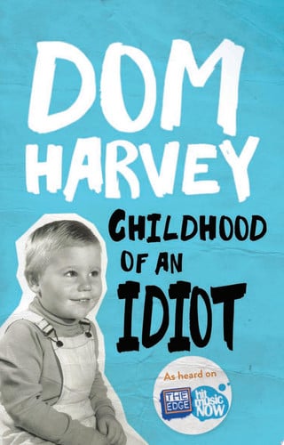 Childhood of an Idiot