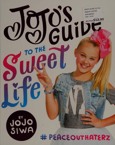 JoJo's Guide to the Sweet Life #PeaceOutHaterz