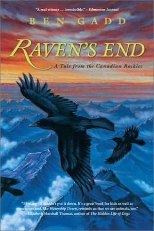 Raven's End A Tale of the Canadian Rockies