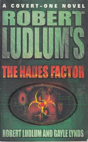 Robert Ludlum's the Hades factor
