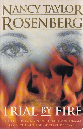 Trial by Fire