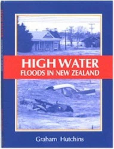 High Water Floods in New Zealand