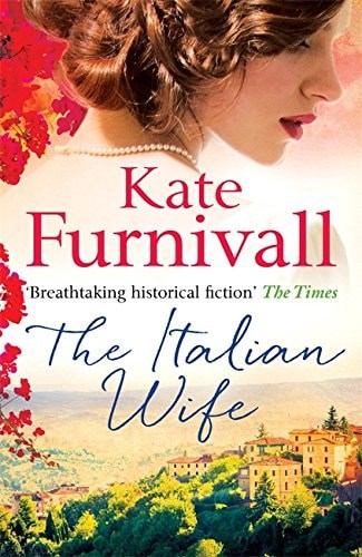 The Italian Wife: 'Breathtaking historical fiction' The Times