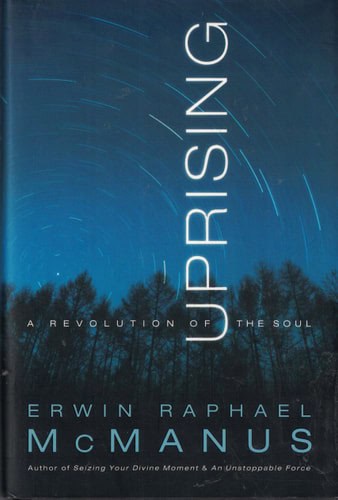 Uprising A Revolution of the Soul