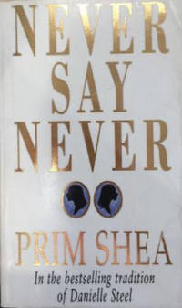 Never Say Never