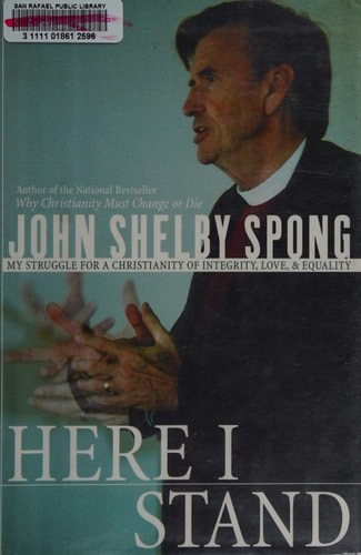 Here I Stand My Struggle for a Christianity of Integrity, Love, and Equality