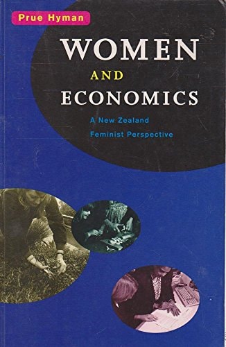 Women and Economics A New Zealand Feminist Perspective
