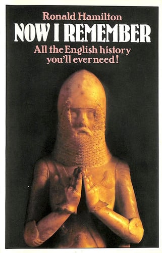 Now I Remember A Holiday History of England