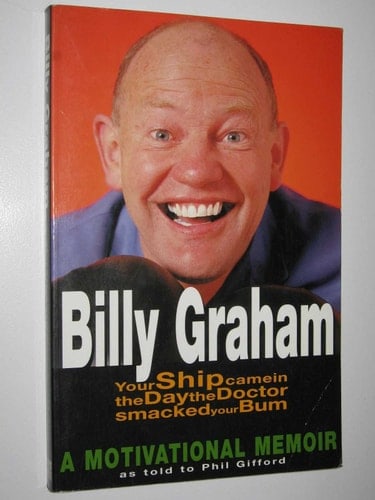 Billy Graham A Motivational Memoir