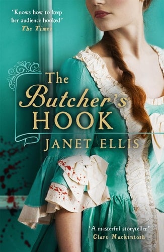 The Butcher's Hook A Dark and Twisted Tale of Georgian London