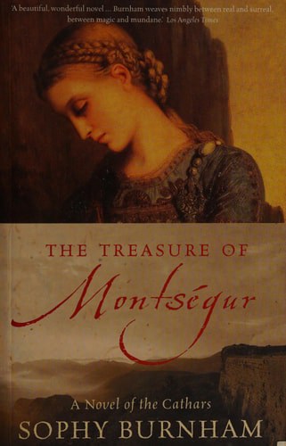 The Treasure of Montségur A Novel of the Cathars