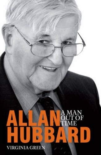 Allan Hubbard A Man Out of Time
