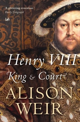 Henry VIII King and Court