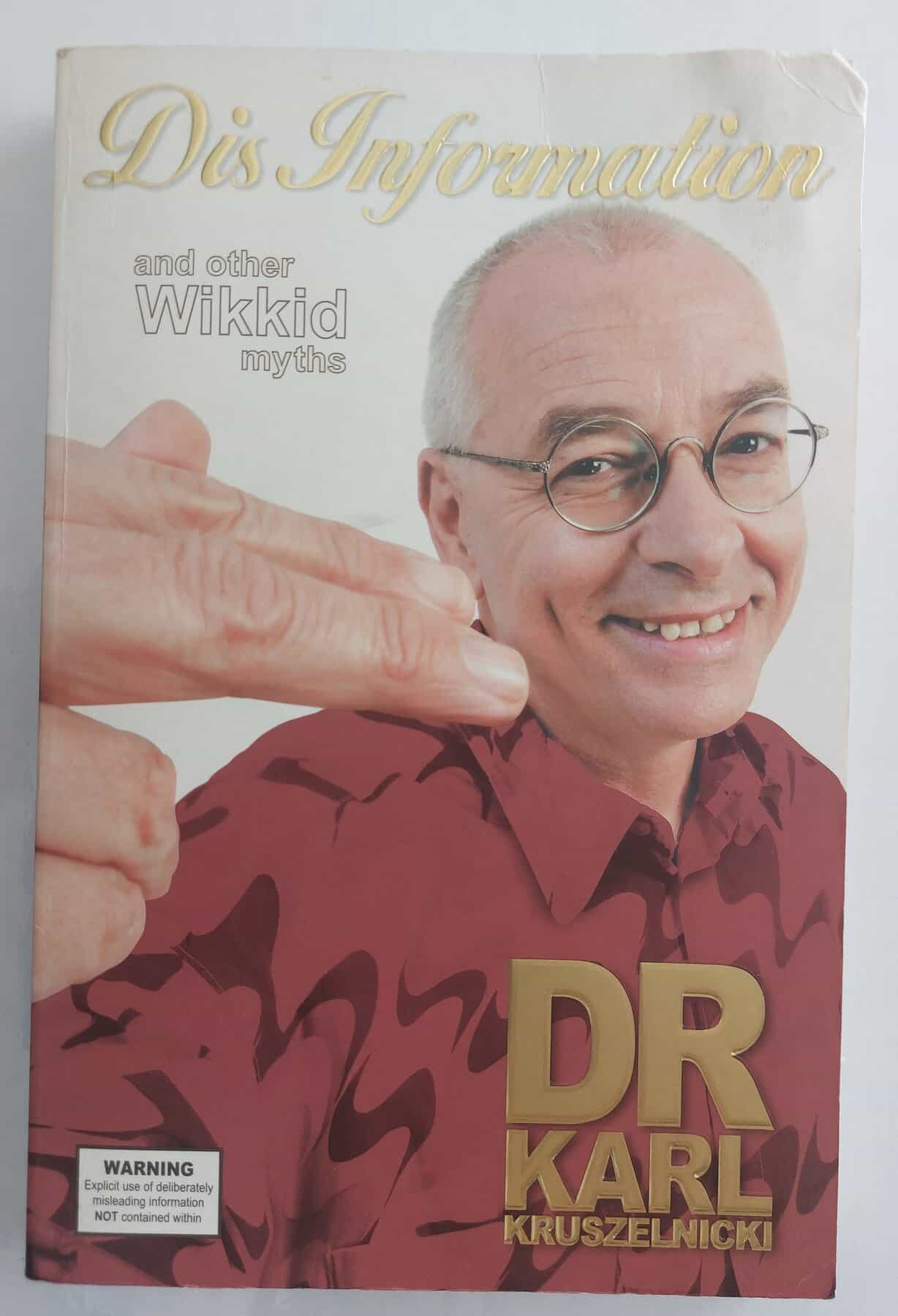 Dis Information and Other Wikkid Myths