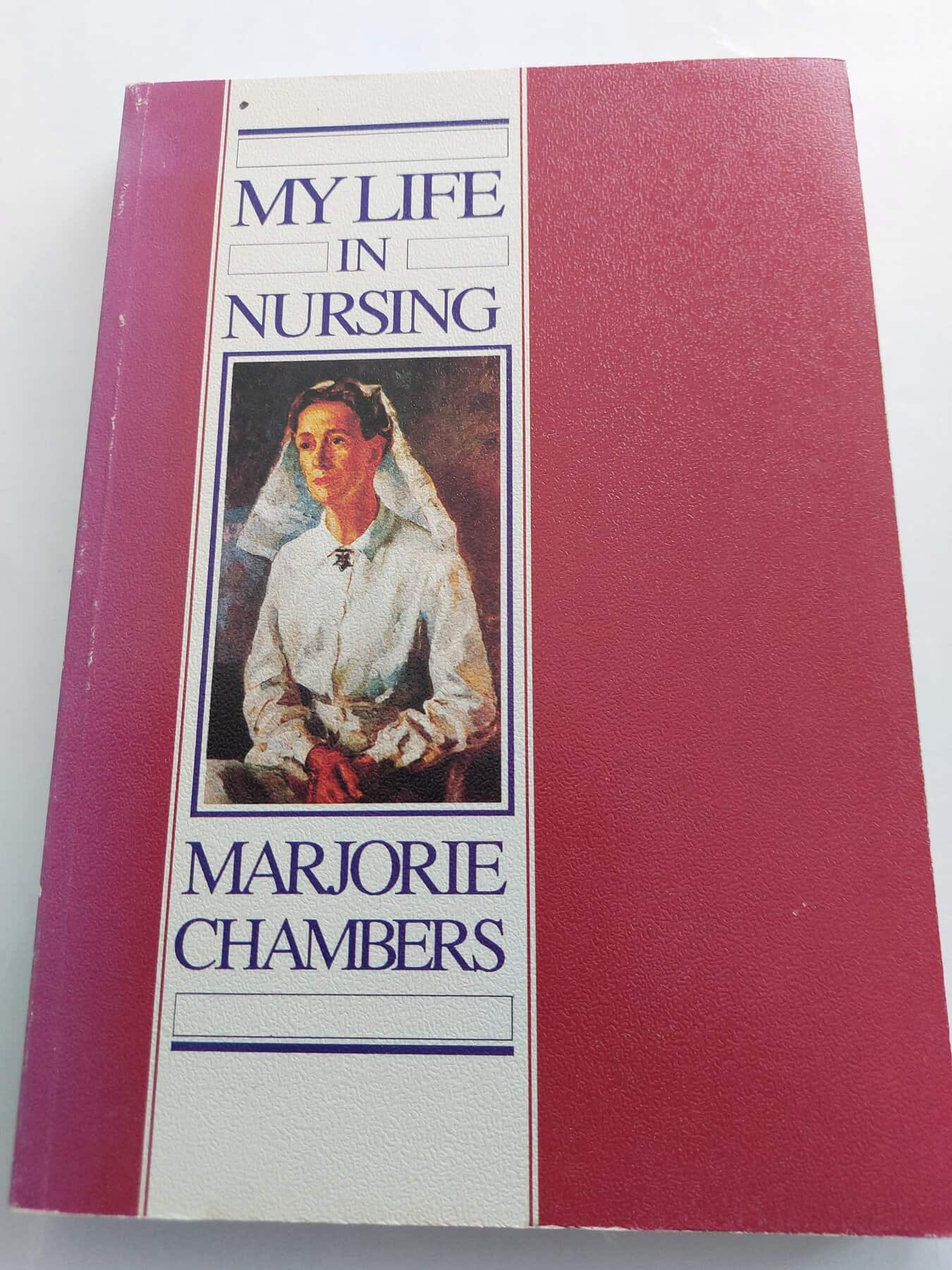 My Life in Nursing Christchurch Hospital, 1936-1966
