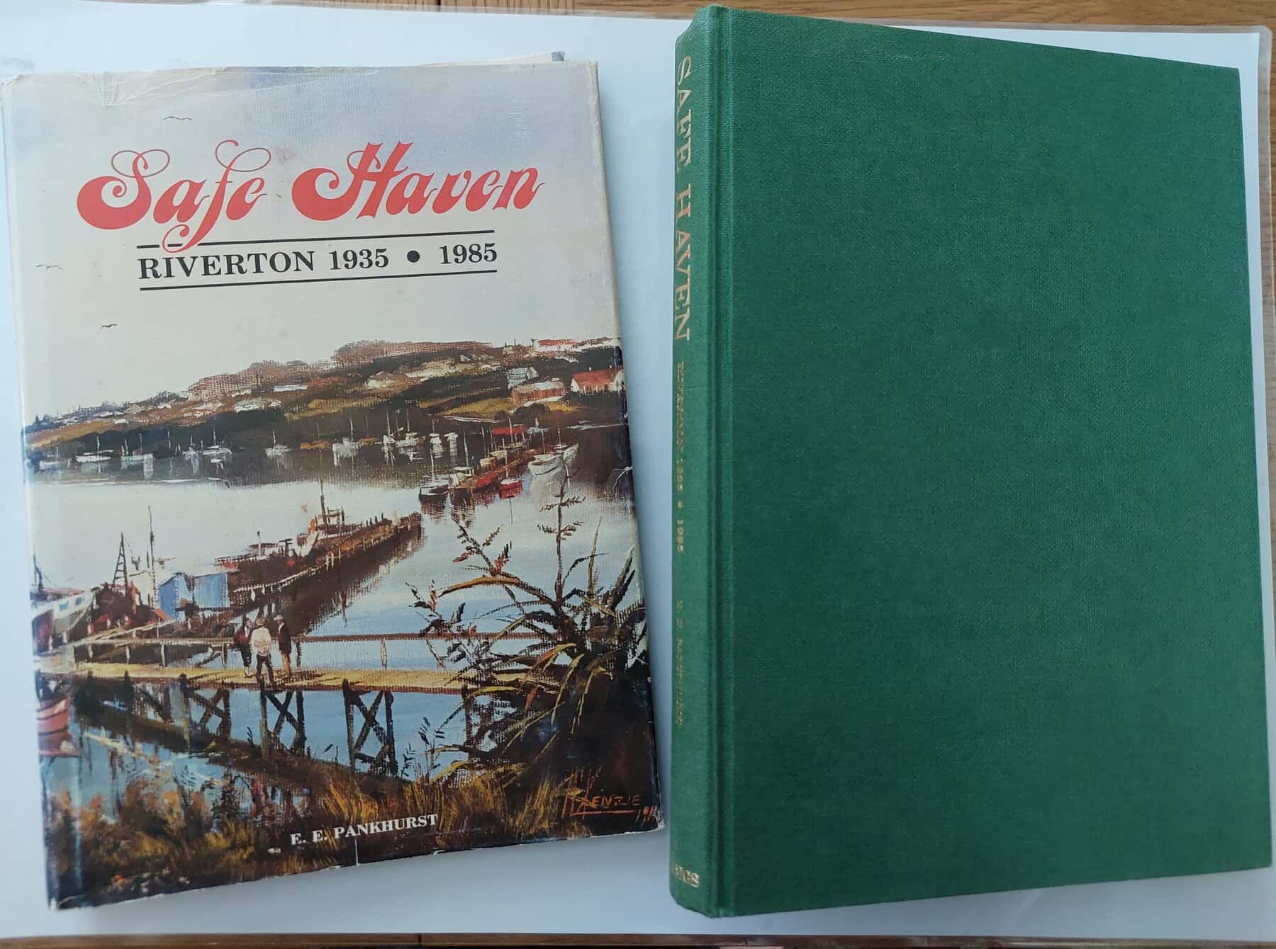 Safe Haven. Riverton 1935 - 1985