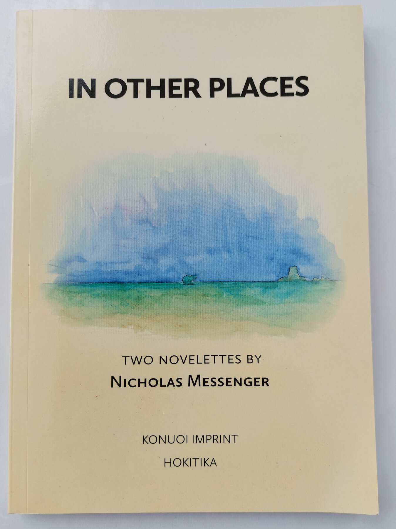 In Other Places Two Novelettes:    ANOTHER MOVIE MONSTER  and  MISSION
