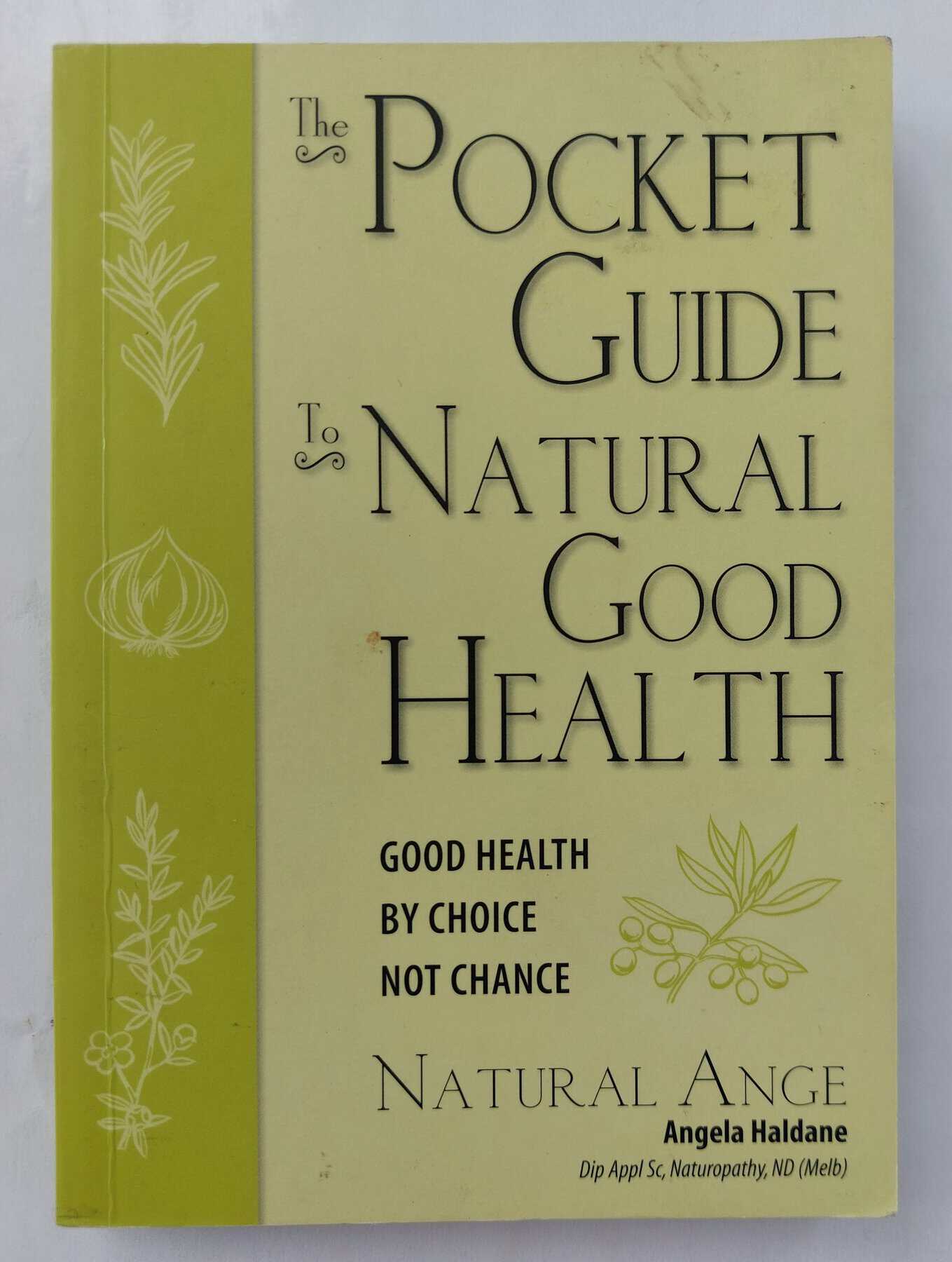 The Pocket Guide to Natural Good Health