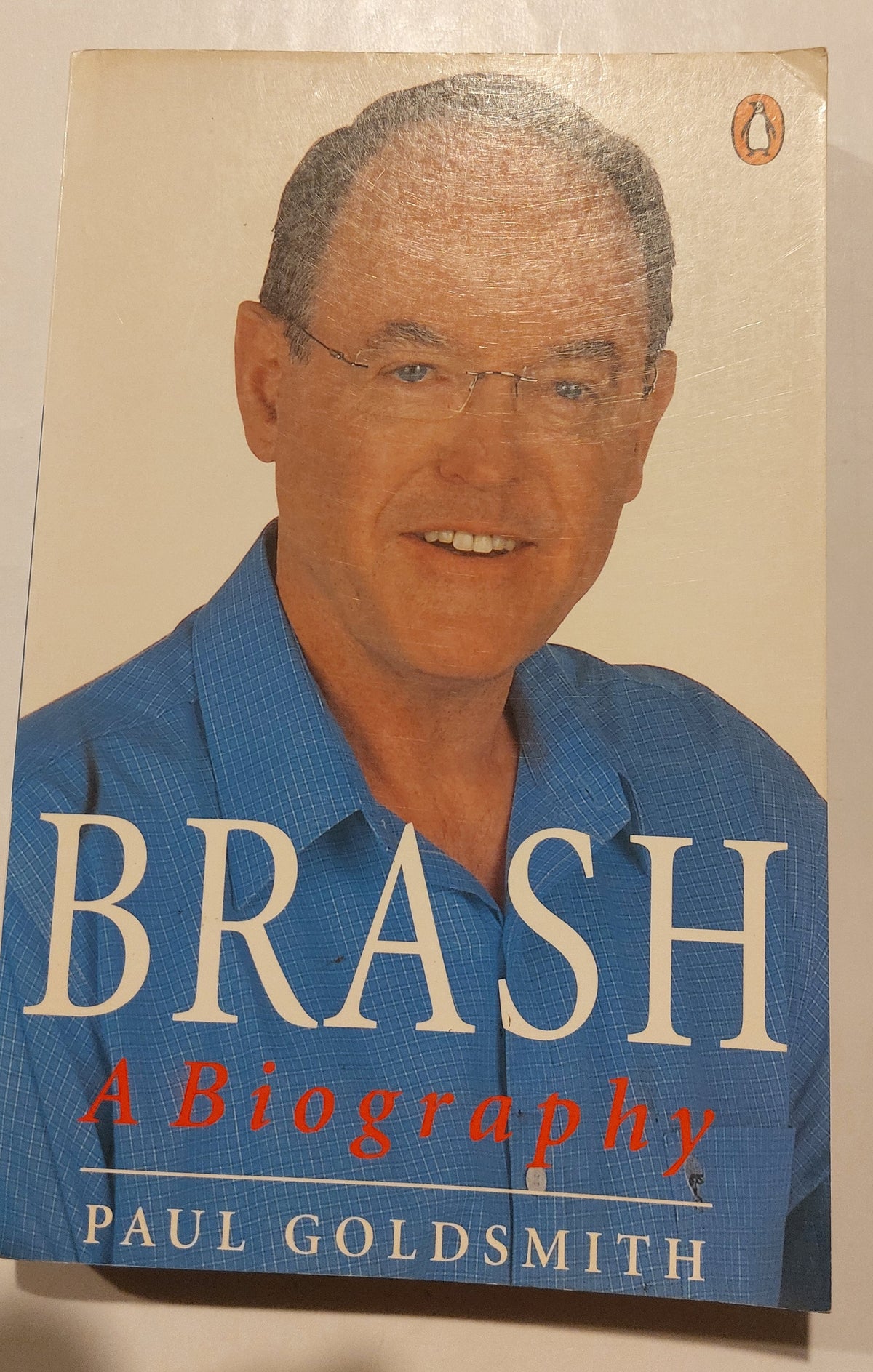 Brash: A Biography