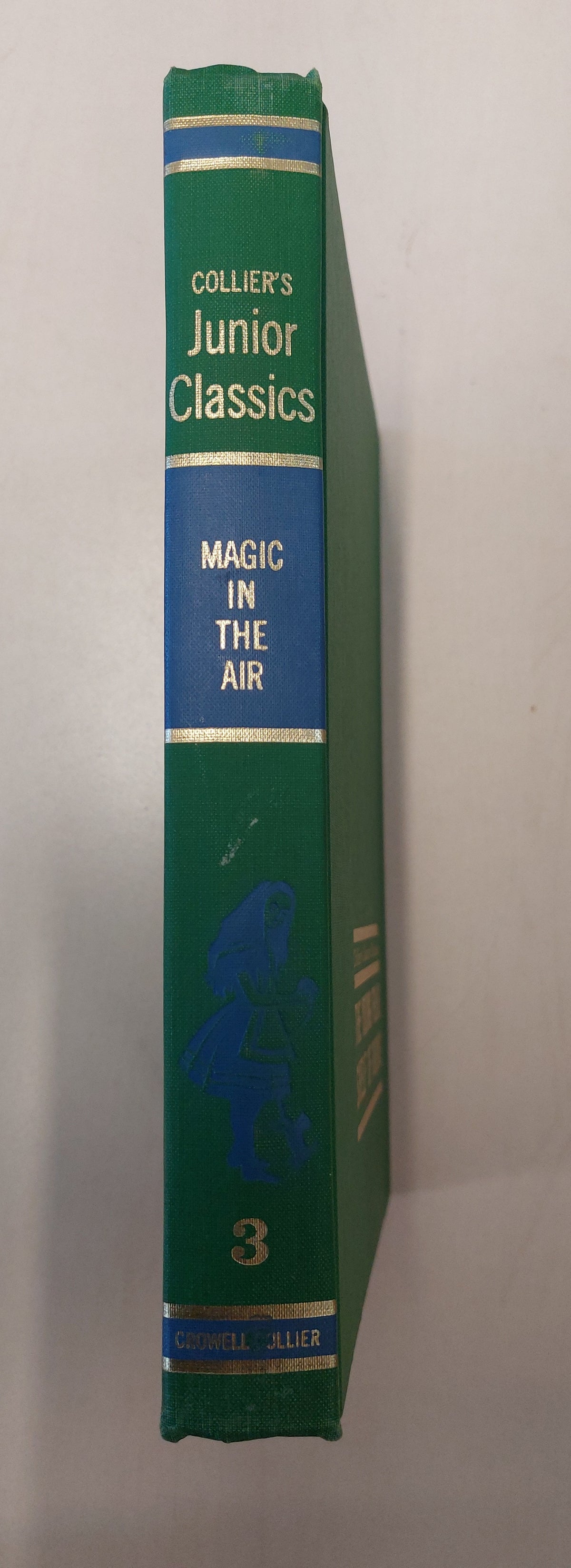 Collier's Junior Classics  Vol 3  Magic in the Air