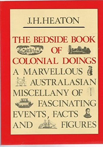 The Bedside Book of Colonial Doings