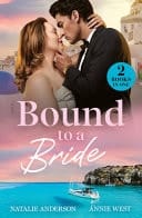 Bound to a Bride  // Greek Vows Revisited (Convenient Wives Club) // Stolen Pregnant Bride two books in one volume.