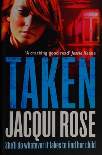 Taken: The gripping crime thriller that will keep you on the edge of your seat