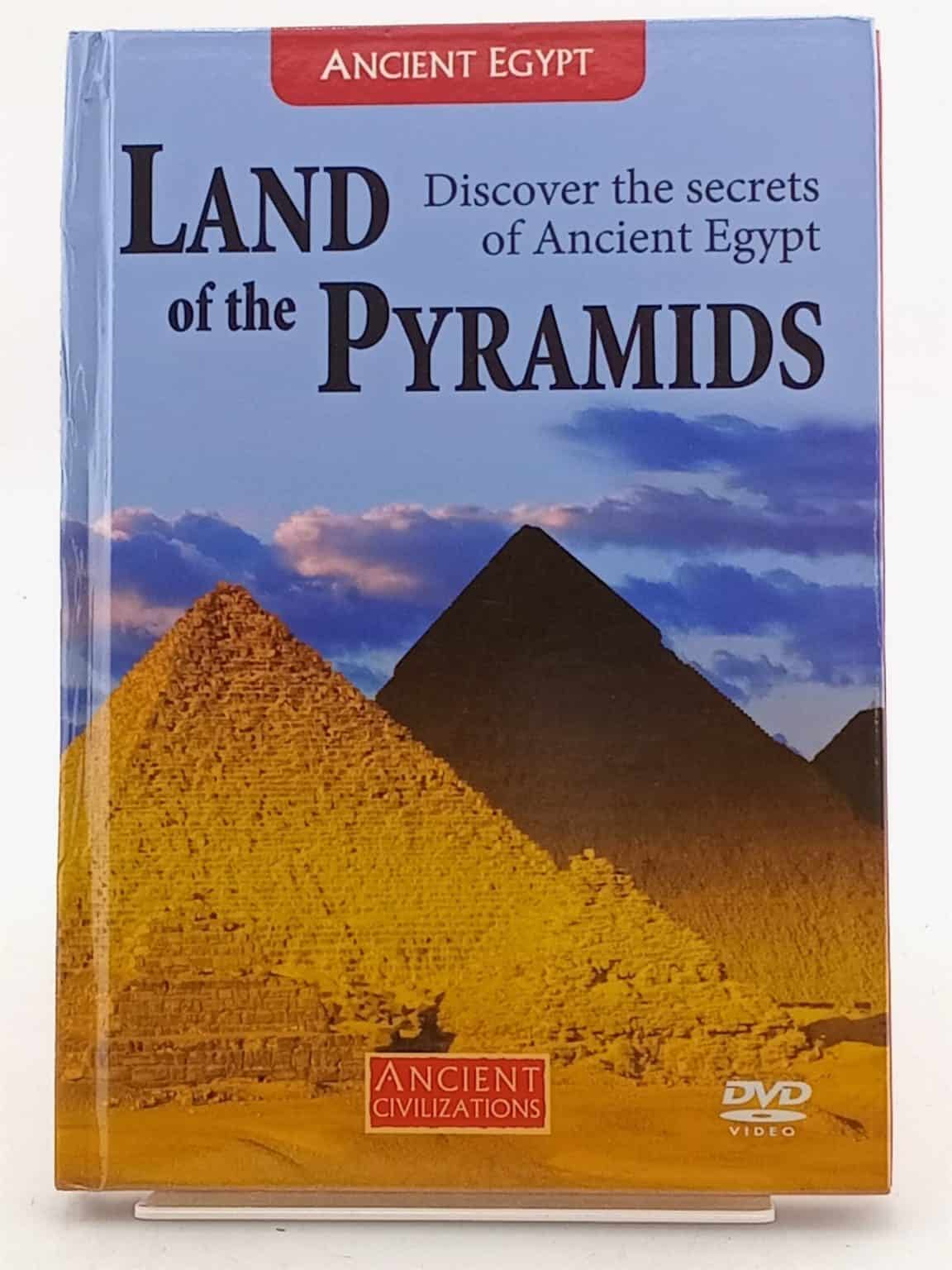 The Land of the Pyramids   Discover the secrets of Ancient Egypt.