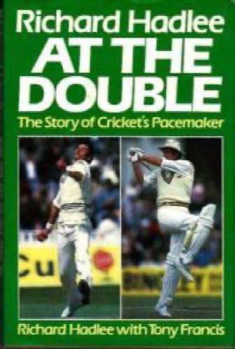 Richard Hadlee: At the double : the story of cricket's pacemaker