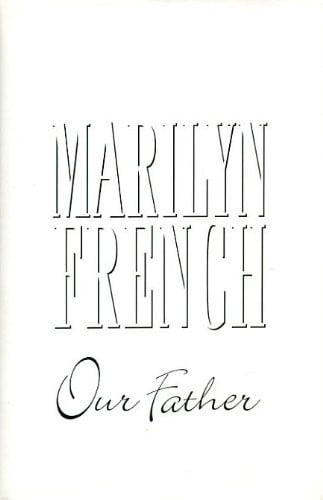 Our Father A Novel