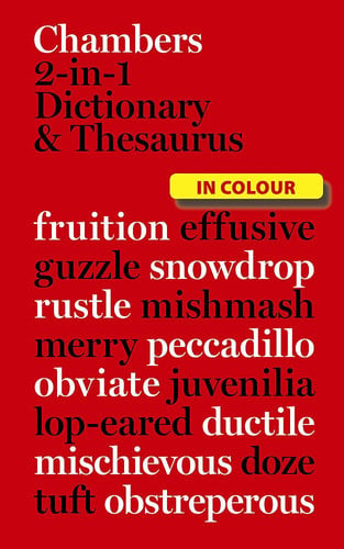 Chambers 2-in-1 Dictionary & Thesaurus