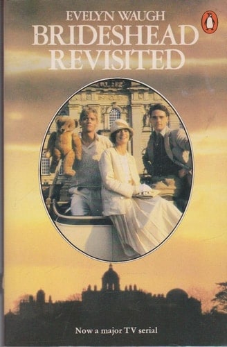 Brideshead Revisited: The Sacred and Profane Memories of Captain Charles Ryder