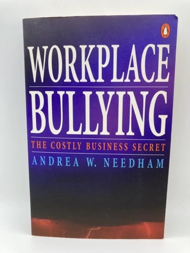 Workplace Bullying A Costly Business Secret