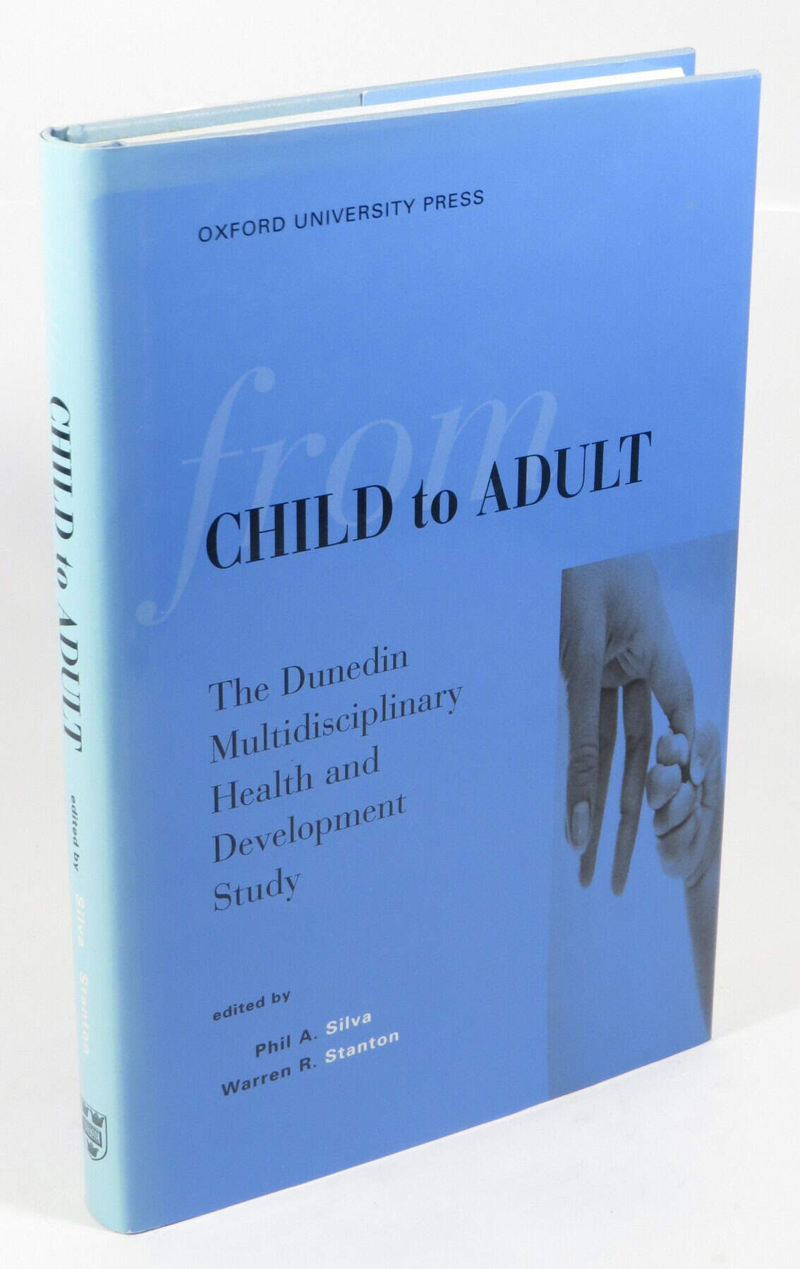 From Child to Adult: The Dunedin Multidisciplinary Health and Development Study