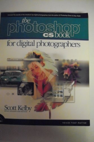 The Photoshop Cs Book for Digital Photographers