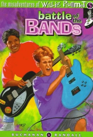 Battle of the Bands (Misadventures of Willie Plummet)