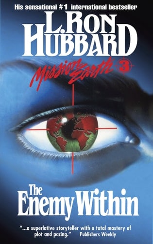 The Enemy Within Mission Earth  Vol 3