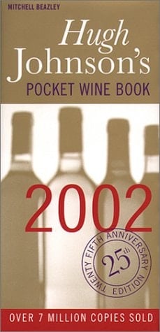 Hugh Johnson's Pocket Wine Book 2002