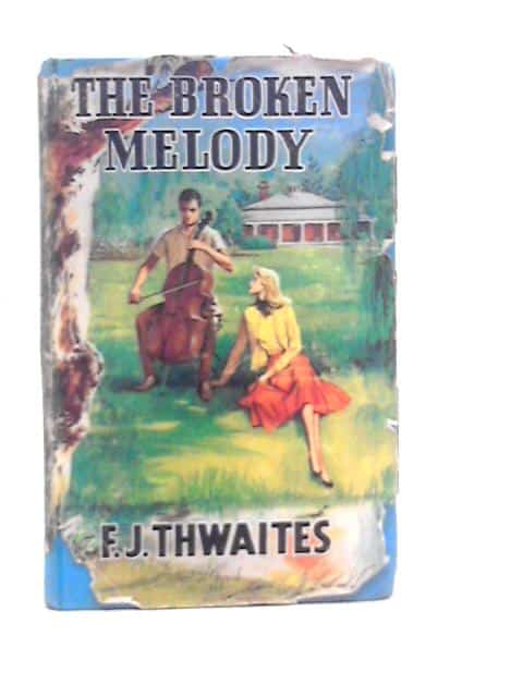 The Broken Melody