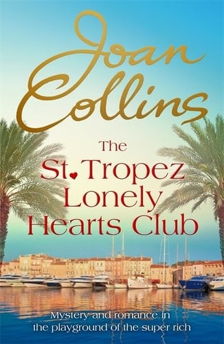The St. Tropez Lonely Hearts Club: