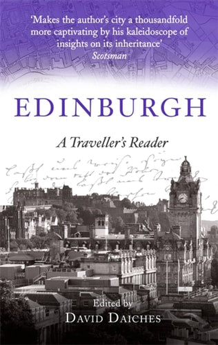 A Traveller's Companion to Edinburgh A Traveller's Reader