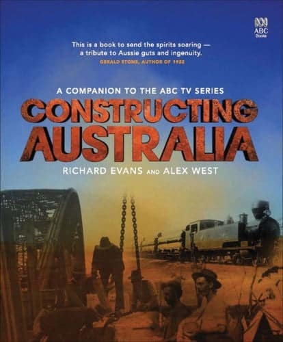 Constructing Australia A Companion to the ABC TV Series