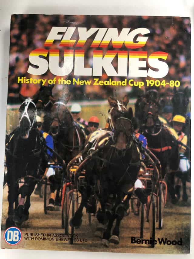 Flying Sulkies: A History of the New Zealand Trotting Cup 1904–1980