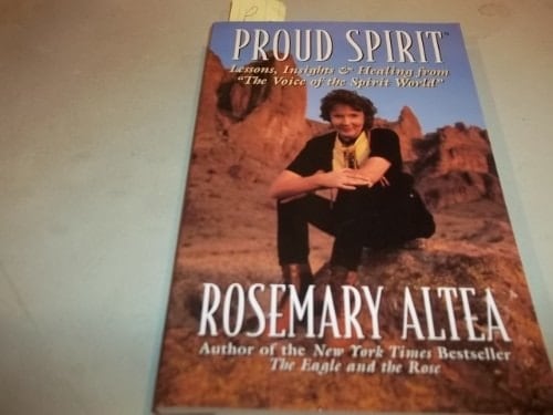 Proud Spirit : Lessons, Insights &amp; Healing From 'the Voice Of The Spirit World'