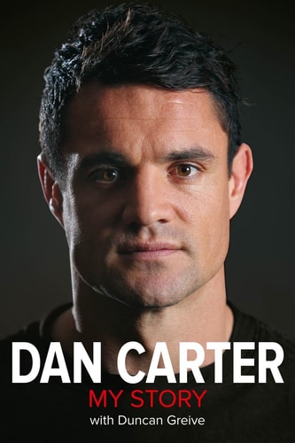 Dan Carter My Story